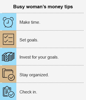 Busy woman’s money tips