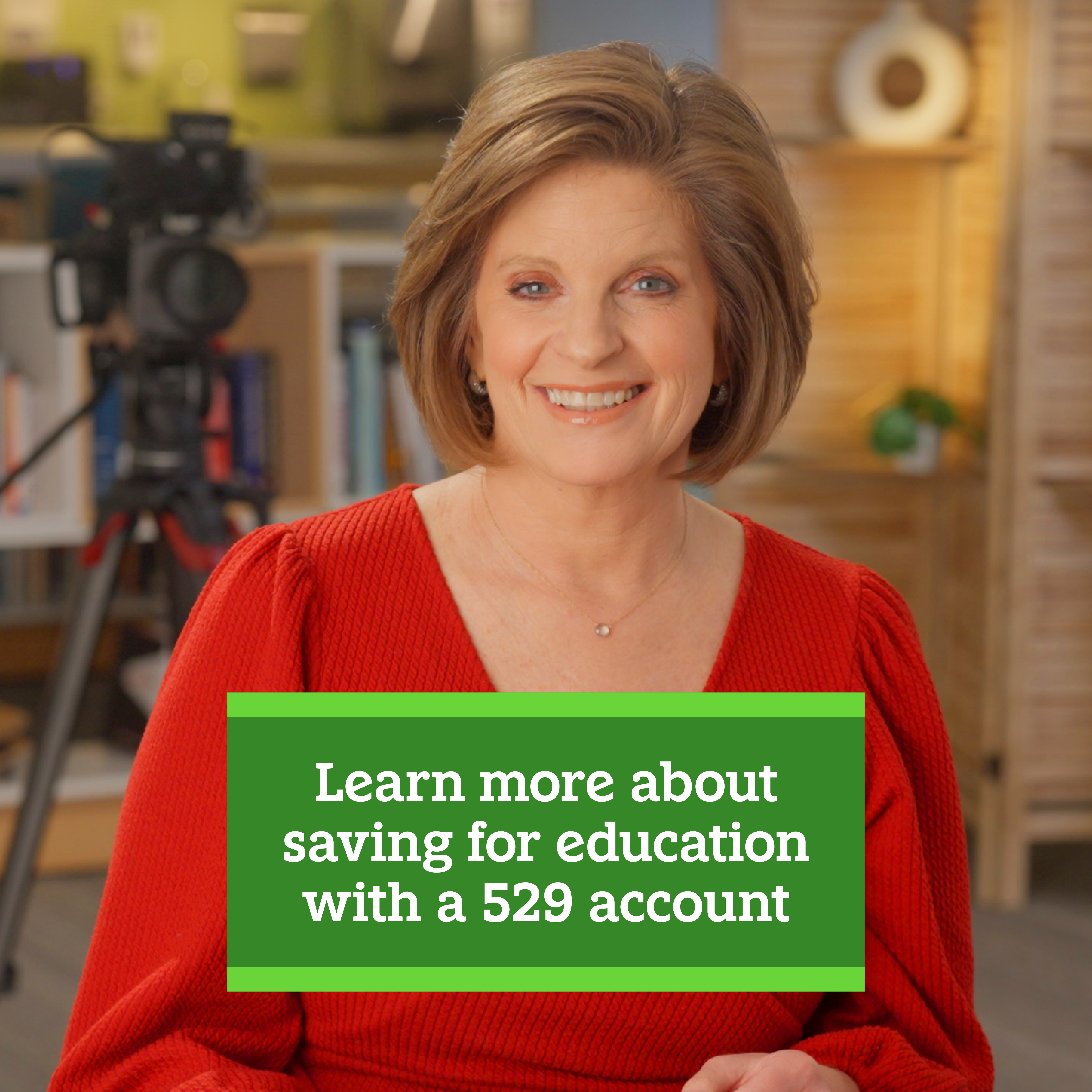 Start saving for education with a 529 account.