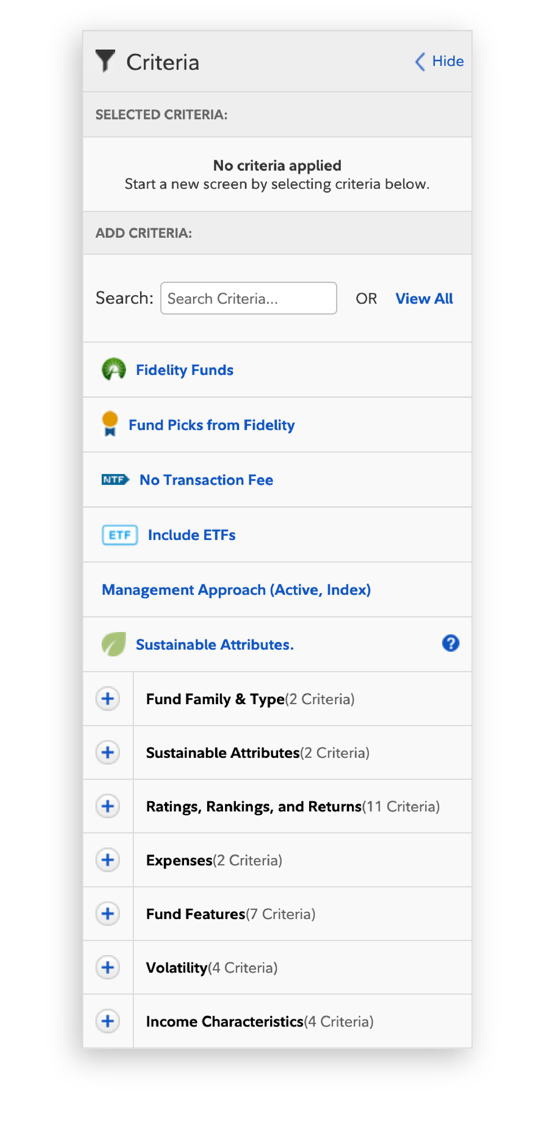 Fidelity Mutual Fund Criteria screen that includes Basic Criteria investors can choose from: Fidelity Funds, Fund Picks from Fidelity, No Transaction Fee, Include ETFs, Management Approach (Active, Index), Sustainable Attributes, etc.