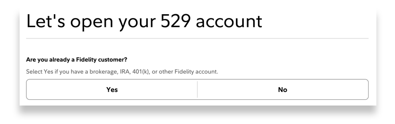 Fidelity prompt asking, " Are you already a Fidelity customer?" with Yes and No selection buttons.