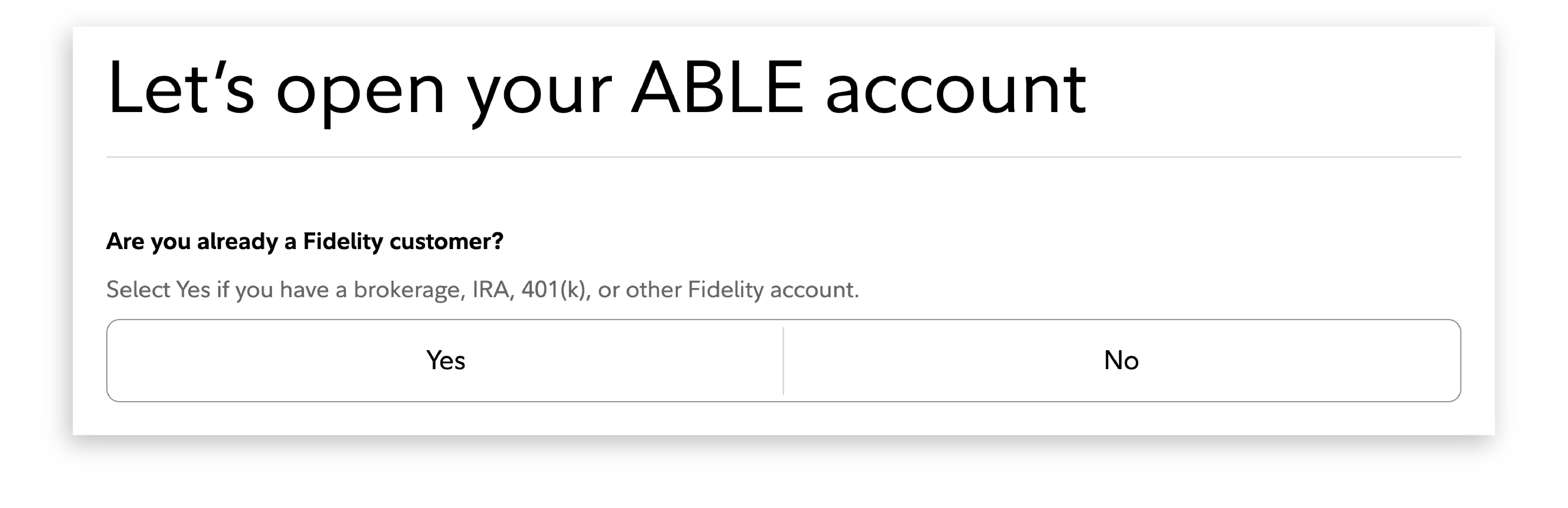 Fidelity prompt asking, " Are you already a Fidelity customer?" with Yes and No selection buttons.