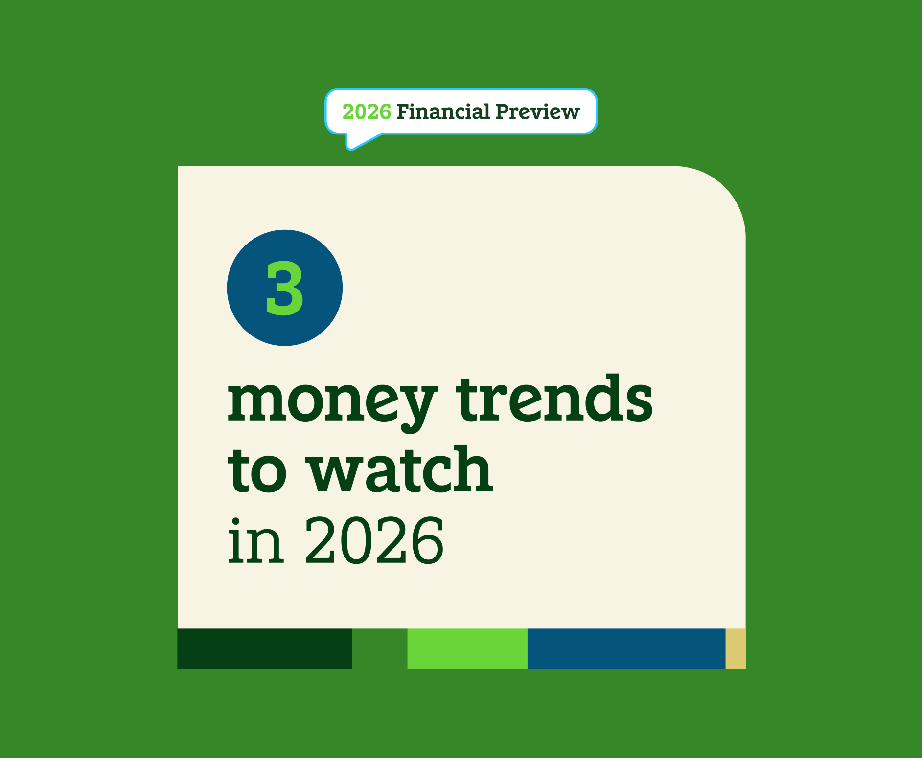 2026 Financial Preview 3 money trends to watch in 2026